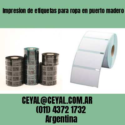 Impresion de etiquetas para ropa en puerto madero