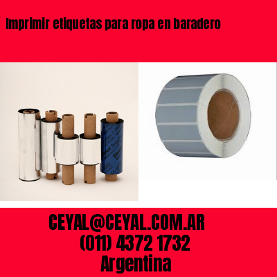 Imprimir etiquetas para ropa en baradero