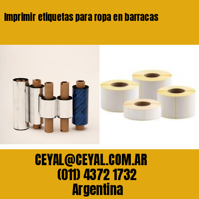Imprimir etiquetas para ropa en barracas