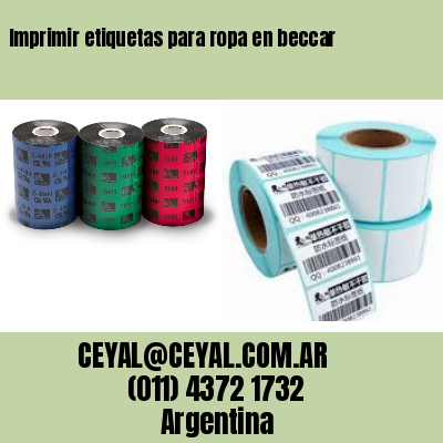 Imprimir etiquetas para ropa en beccar
