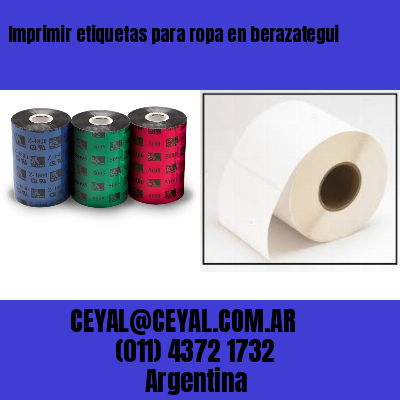 Imprimir etiquetas para ropa en berazategui