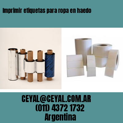 Imprimir etiquetas para ropa en haedo