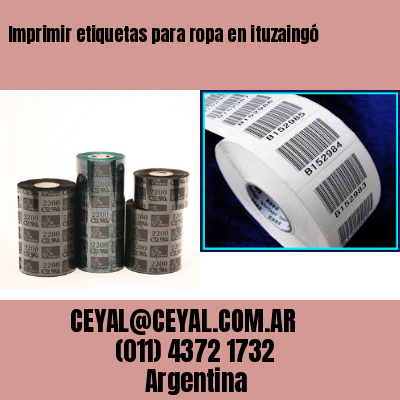 Imprimir etiquetas para ropa en ituzaingó