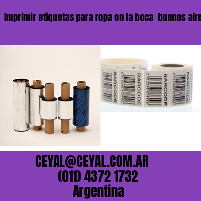 Imprimir etiquetas para ropa en la boca  buenos aires