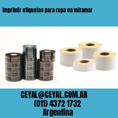 Imprimir etiquetas para ropa en miramar