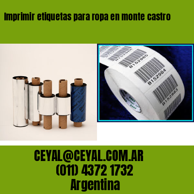Imprimir etiquetas para ropa en monte castro