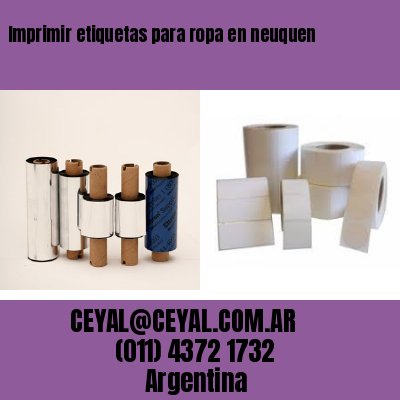 Imprimir etiquetas para ropa en neuquen