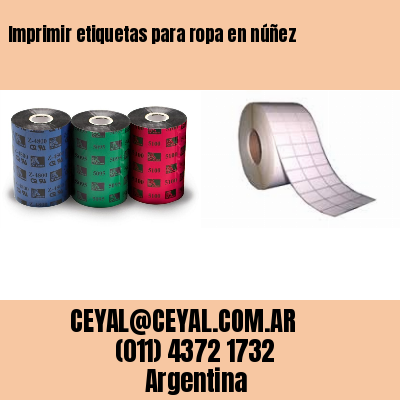 Imprimir etiquetas para ropa en núñez