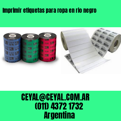 Imprimir etiquetas para ropa en rio negro