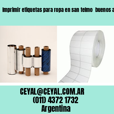 Imprimir etiquetas para ropa en san telmo  buenos aires
