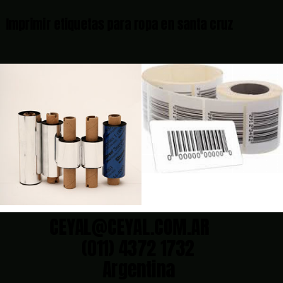 Imprimir etiquetas para ropa en santa cruz