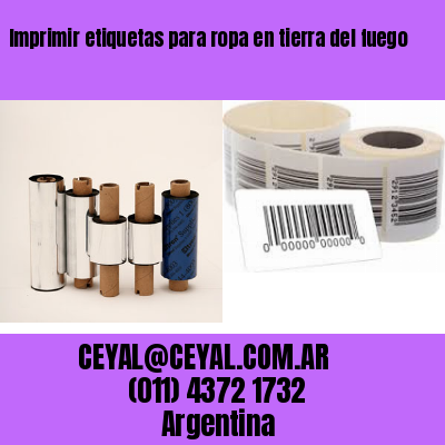 Imprimir etiquetas para ropa en tierra del fuego