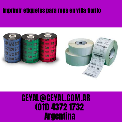 Imprimir etiquetas para ropa en villa fiorito