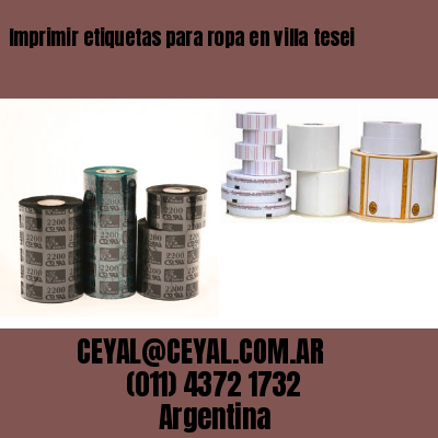Imprimir etiquetas para ropa en villa tesei