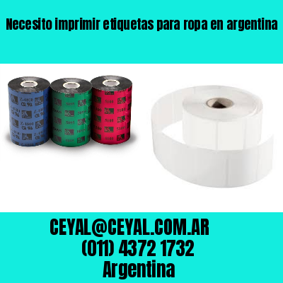 Necesito imprimir etiquetas para ropa en argentina