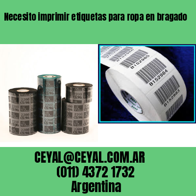 Necesito imprimir etiquetas para ropa en bragado