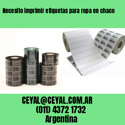 Necesito imprimir etiquetas para ropa en chaco