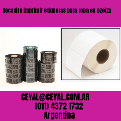 Necesito imprimir etiquetas para ropa en ezeiza
