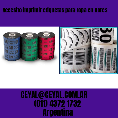 Necesito imprimir etiquetas para ropa en flores