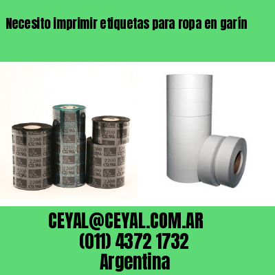 Necesito imprimir etiquetas para ropa en garín
