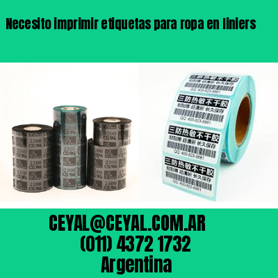 Necesito imprimir etiquetas para ropa en liniers