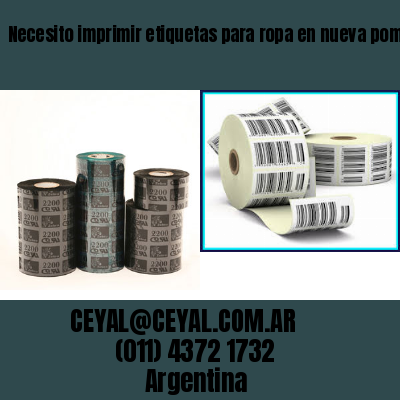 Necesito imprimir etiquetas para ropa en nueva pompeya  buenos aires