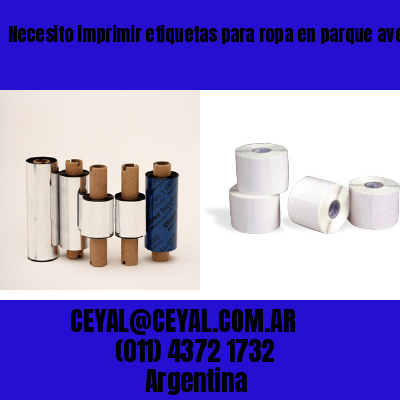Necesito imprimir etiquetas para ropa en parque avellaneda  buenos aires