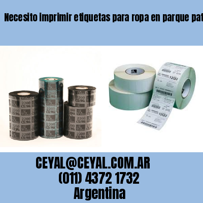 Necesito imprimir etiquetas para ropa en parque patricios