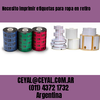 Necesito imprimir etiquetas para ropa en retiro