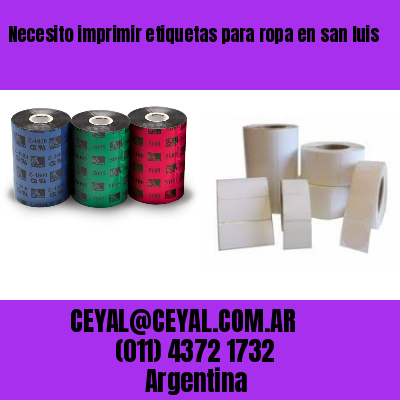 Necesito imprimir etiquetas para ropa en san luis