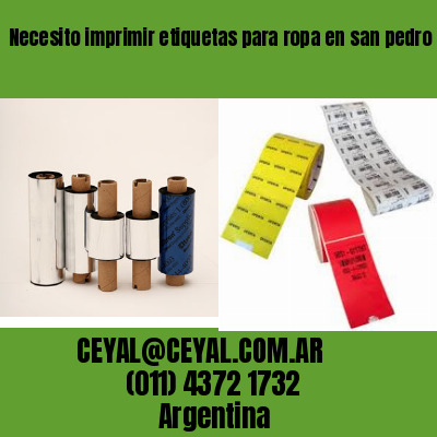 Necesito imprimir etiquetas para ropa en san pedro