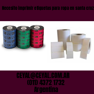 Necesito imprimir etiquetas para ropa en santa cruz
