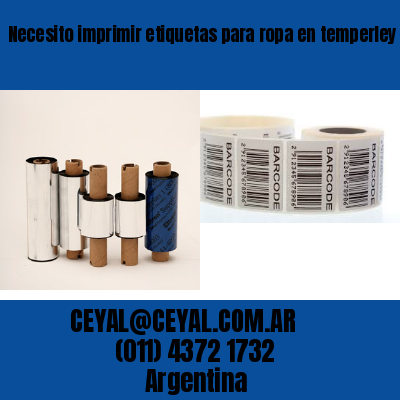 Necesito imprimir etiquetas para ropa en temperley