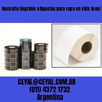Necesito imprimir etiquetas para ropa en villa tesei