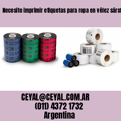 Necesito imprimir etiquetas para ropa en vélez sársfield