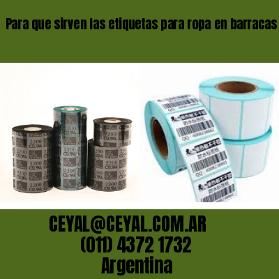 Para que sirven las etiquetas para ropa en barracas