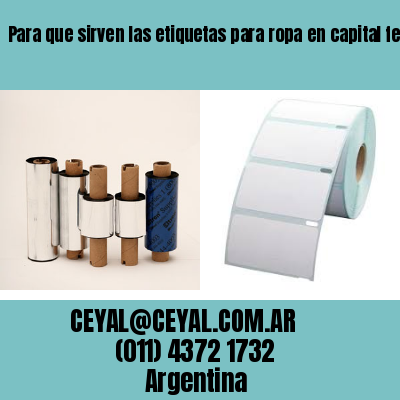 Para que sirven las etiquetas para ropa en capital federal