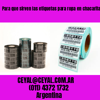 Para que sirven las etiquetas para ropa en chacaritas