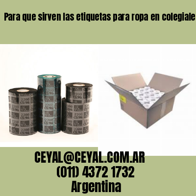 Para que sirven las etiquetas para ropa en colegiales  buenos aires