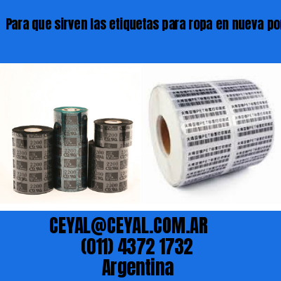Para que sirven las etiquetas para ropa en nueva pompeya