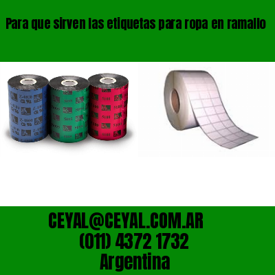 Para que sirven las etiquetas para ropa en ramallo