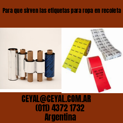 Para que sirven las etiquetas para ropa en recoleta