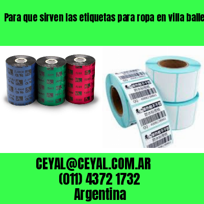 Para que sirven las etiquetas para ropa en villa ballester