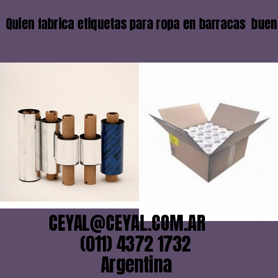 Quien fabrica etiquetas para ropa en barracas  buenos aires