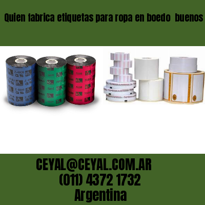 Quien fabrica etiquetas para ropa en boedo  buenos aires