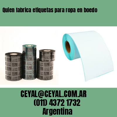 Quien fabrica etiquetas para ropa en boedo