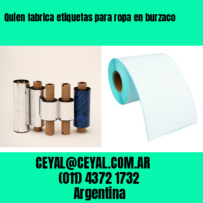 Quien fabrica etiquetas para ropa en burzaco