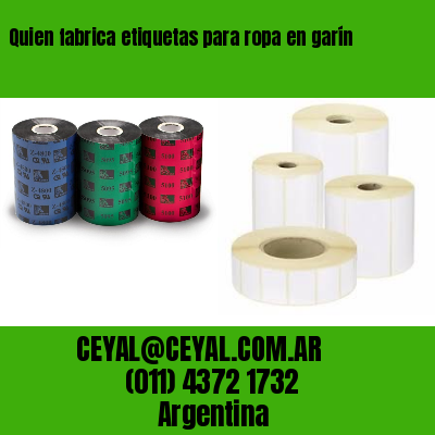 Quien fabrica etiquetas para ropa en garín