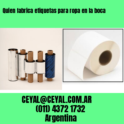 Quien fabrica etiquetas para ropa en la boca