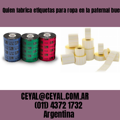 Quien fabrica etiquetas para ropa en la paternal buenos aires
